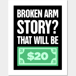 Story Fractured Broken Arm Get Well Gift Posters and Art
